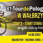 Tour de Pologne ponownie w Wałbrzychu!