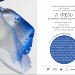 „W kręgu” w Wałbrzyskiej Galerii Sztuki BWA