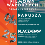 Letnie kino pod gwiazdami – ruszają plenerowe pokazy cyklu „Filmowy Wałbrzych”